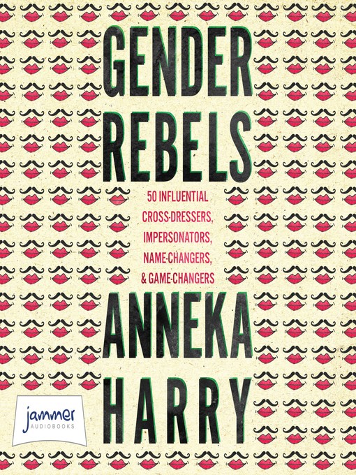Title details for Gender Rebels by Anneka Harry - Available